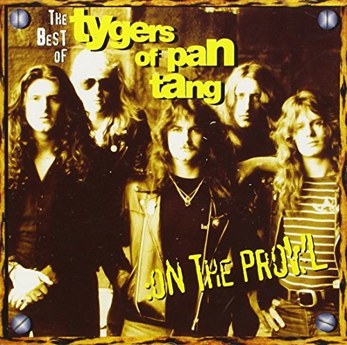 Tygers Of Pan Tang/On The Prowl-Best Of@Import-Gbr