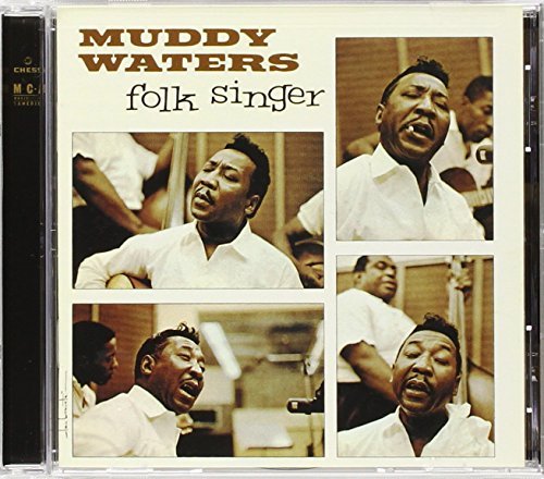 Muddy Waters/Folk Singer@Remastered@Incl. Bonus Tracks
