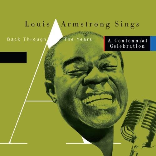Louis Armstrong/Back Through The Years-A Cente@2 Cd Set