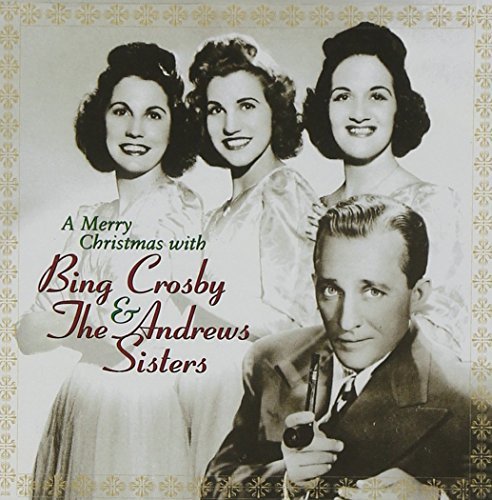 Crosby Andrews Sisters Merry Christmas With Bing Cros 