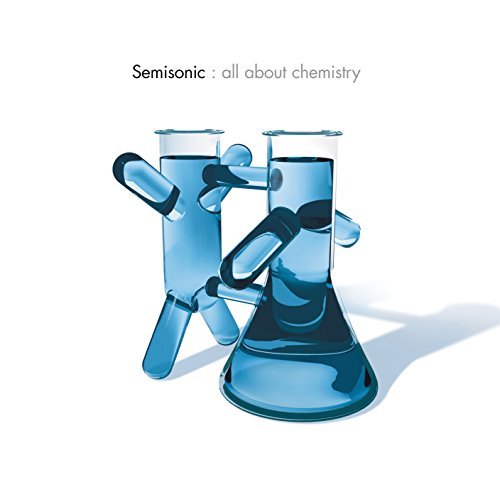 Semisonic/All About Chemistry