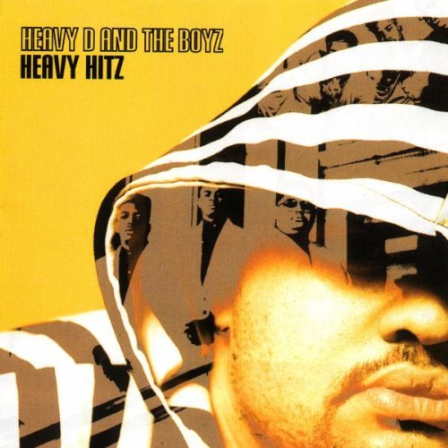 Heavy D. & The Boyz/Heavy Hitz