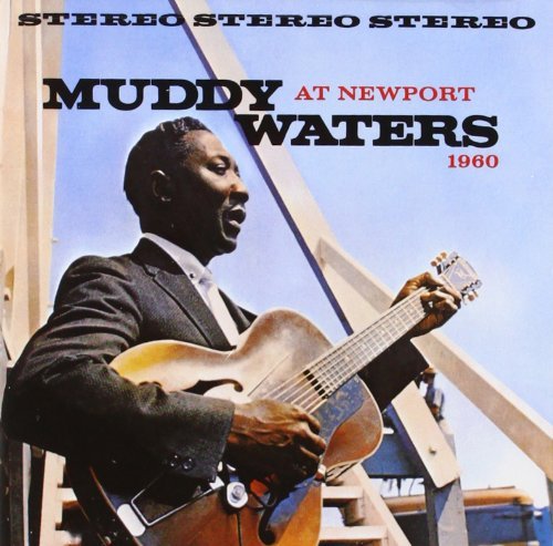 Muddy Waters/At Newport 1960@Remastered