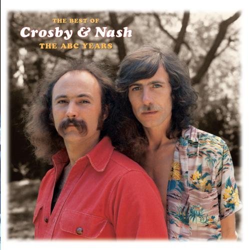Crosby & Nash/Best Of Crosby & Nash-Abc Year