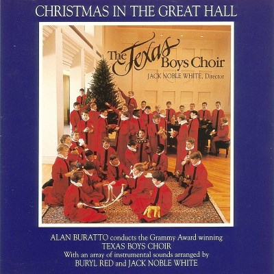 Texas Boys Choir Christmas In The Great Hall Buratto Texas Boys Choir 