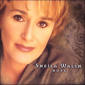 Sheila Walsh/Hope