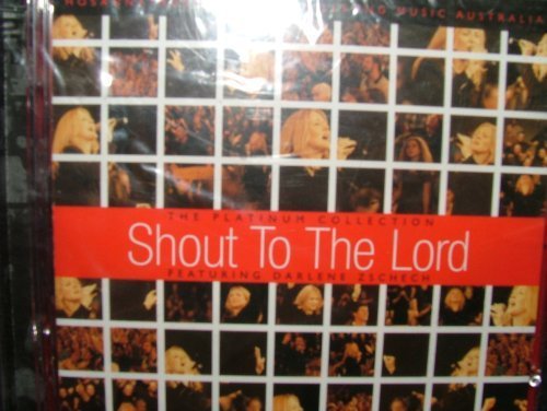 Darlene Zschech/Shout To The Lord