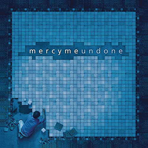 MercyMe/Undone