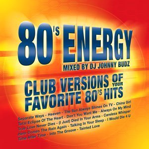 80's Energy/80's Energy@Mixed By Johnny Budz@Heaven/Careless Whisper
