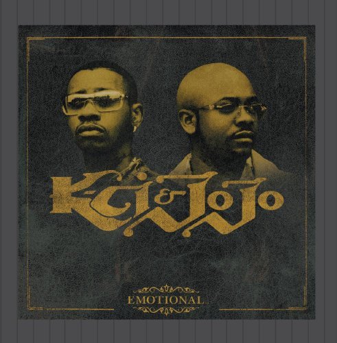 K-Ci & Jojo/Emotional