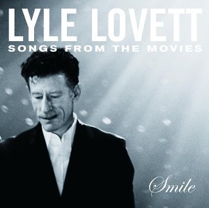 Lyle Lovett/Smile