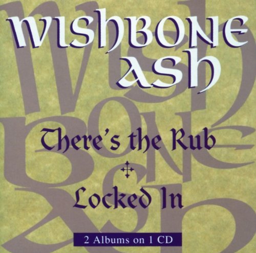 Wishbone Ash There's The Rub Locked In Import Gbr 