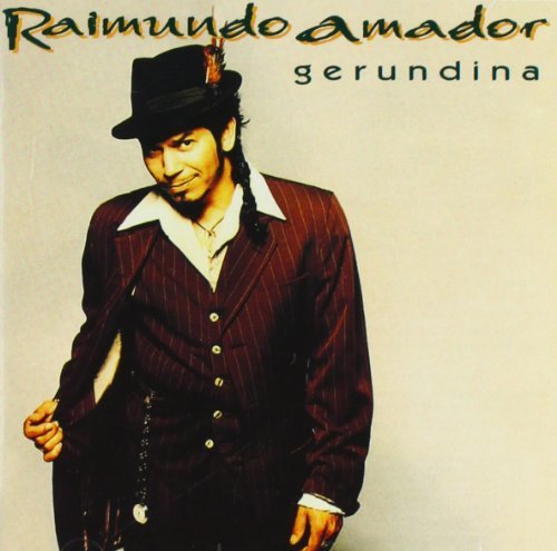 Raimundo Amador/Gerundina@Import-Esp