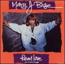 Mary J. Blige/Real Love