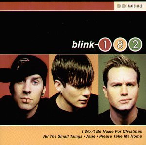 Blink-182/I Won'T Be Home For Christmas