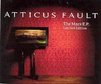 Atticus Fault/Mars Ep