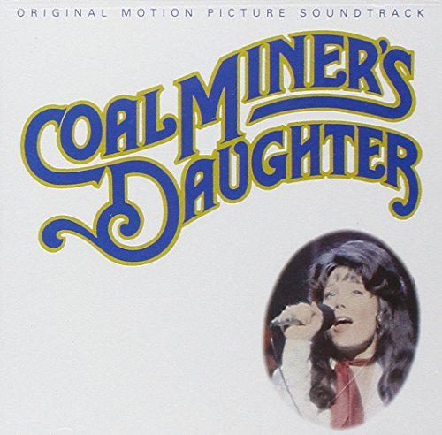 Coal Miner's Daughter/Soundtrack
