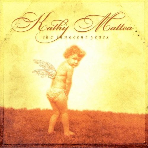 Kathy Mattea/Innocent Years