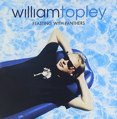William Topley/Feasting With Panters