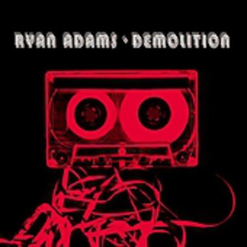 Ryan Adams Demolition 