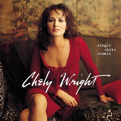 Chely Wright/Single White Female