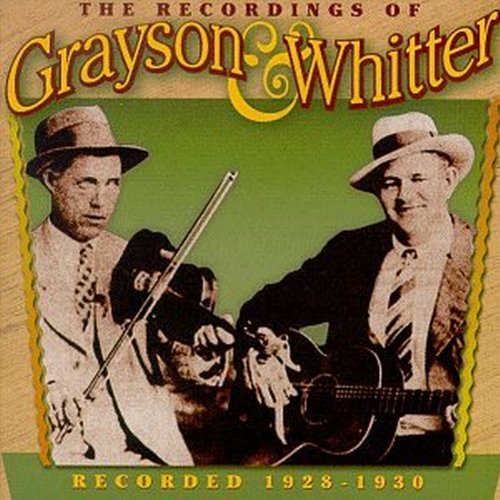 Grayson/Whitter/Recordings Of Grayson & Whitte