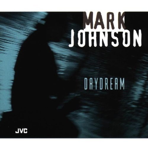 Mark Johnson/Daydream