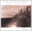 Jon Dahlander/Vol. 1-Piano Landscapes