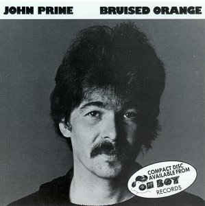 John Prine Bruised Orange 