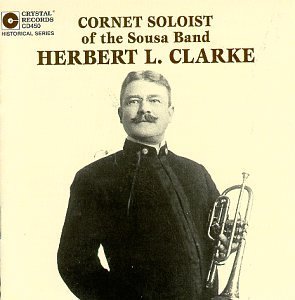 Herbert L. Clarke/Original Recordings 1907-21@Clarke (Cnt)@Various
