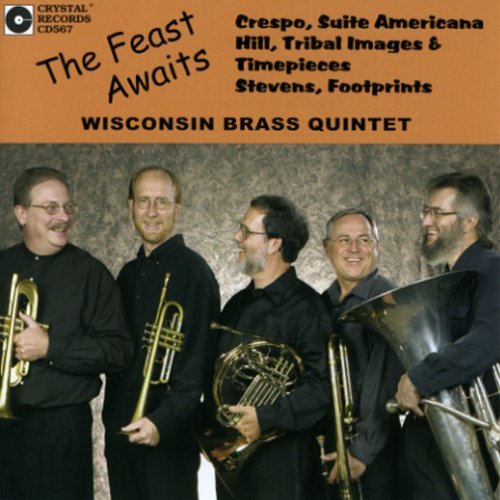 Wisconsin Brass Quintet/Feast Awaits