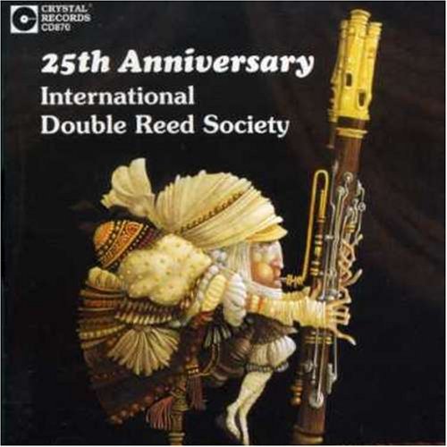 International Double Reed Soci/25th Anniversary@Mack/Mcgill/Klein/Sakakeeny/+