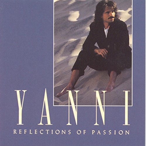Yanni Reflections Of Passion 