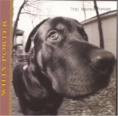 Willy Porter/Dog Eared Dream@Incl. Bonus Track