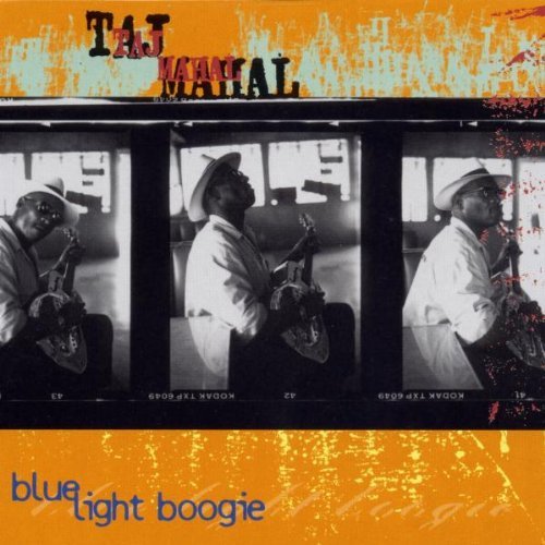 Taj Mahal/Blue Light Boogie