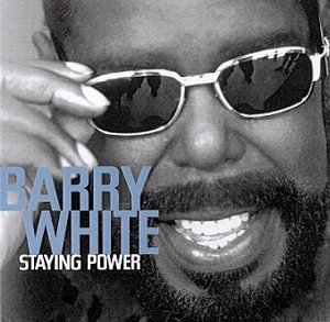Barry White/Staying Power