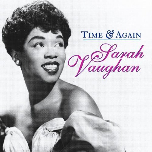 Sarah Vaughan/Time & Again