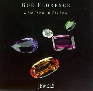 Bob Florence/Jewels-Limited Edition