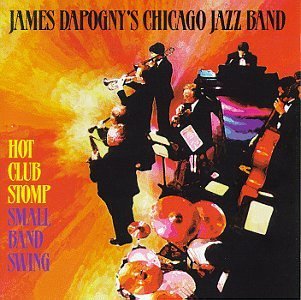 James Chicago Jazz Ban Dapogny/Hot Club Stomp-Small Band Swi