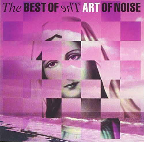 Art Of Noise Best Of Art Of Noise Best Of Art Of Noise 
