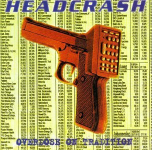 Headcrash/Overdose On Tradition