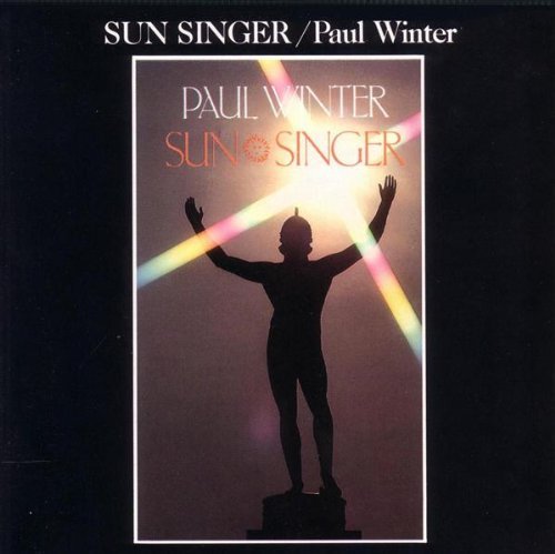 Paul Winter/Sun Singer