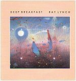 Ray Lynch/Deep Breakfast