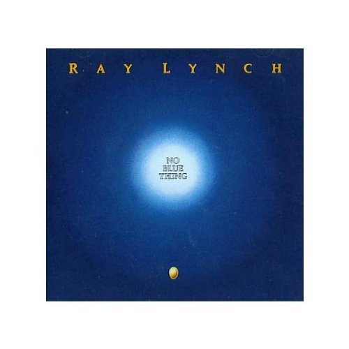Lynch Ray No Blue Thing 