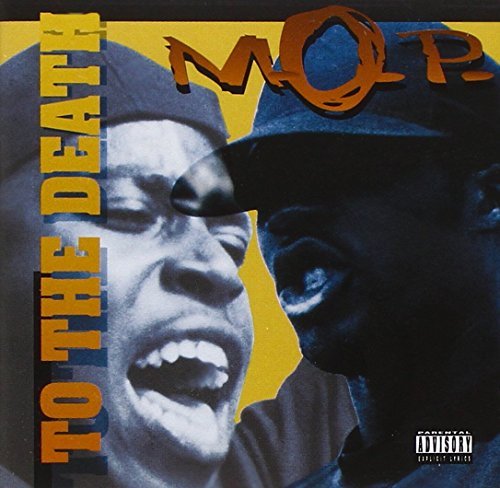 M.O.P. To The Death 