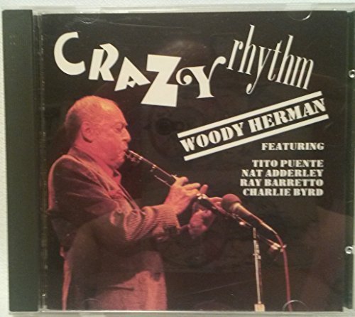 Woody Herman/Crazy Rhythm