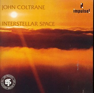 John Coltrane/Interstellar Space