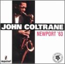 John Coltrane/Newport '63