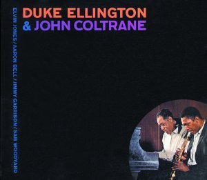Ellington/Coltrane/Duke Ellington & John Coltrane