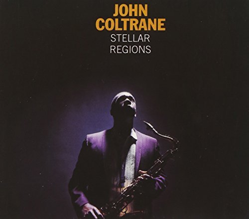 John Coltrane Stellar Regions 